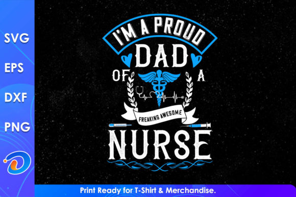 A Professional Review of the 'Proud Dad Nurse' SVG Design