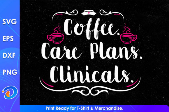 Coffee Care Plans Clinicals Nurse Embroidery Design Review