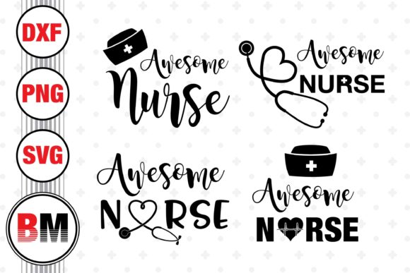 Evaluating the Awesome Nurse Design for Embroidery Projects
