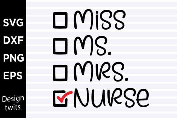 Evaluating the Miss Ms Mrs Nurse SVG for Embroidery Projects