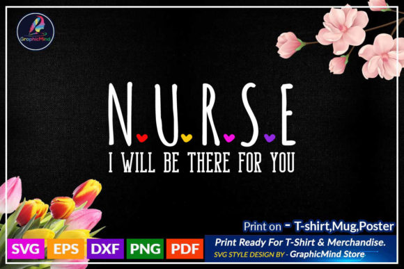 Evaluating the 'Nurse I Will Be There For You' Embroidery Design