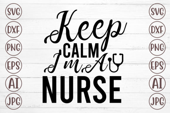Keep Calm I'm a Nurse Embroidery Design Review