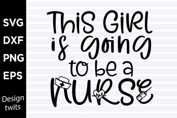 This Girl is Going to Be a Nurse Design Review
